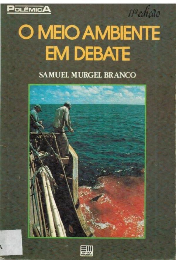 Meio Ambiente em Debate, O